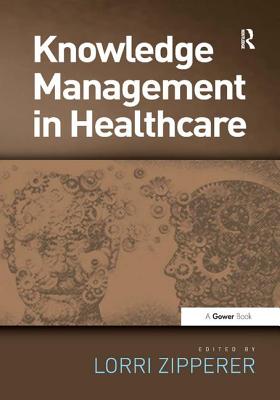 Knowledge Management in Healthcare