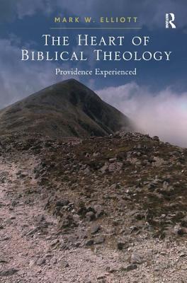 The Heart of Biblical Theology