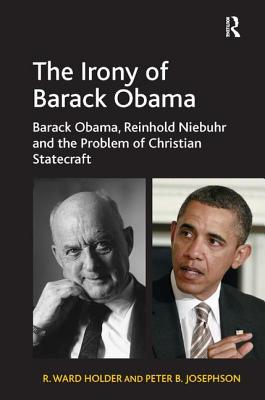 The Irony of Barack Obama