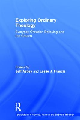 Exploring Ordinary Theology