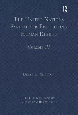 The United Nations System for Protecting Human Rights