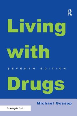 Living With Drugs