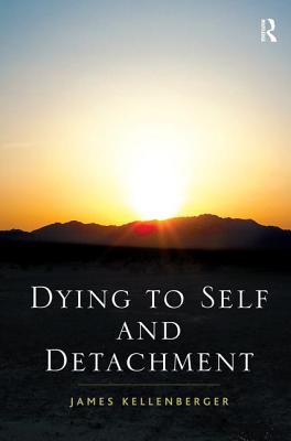 Dying to Self and Detachment