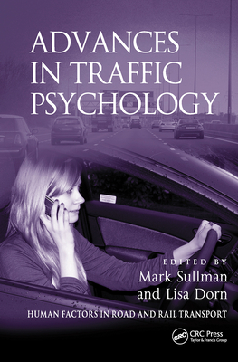 Advances in Traffic Psychology