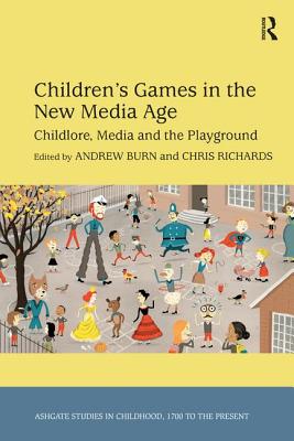 Children's Games in the New Media Age