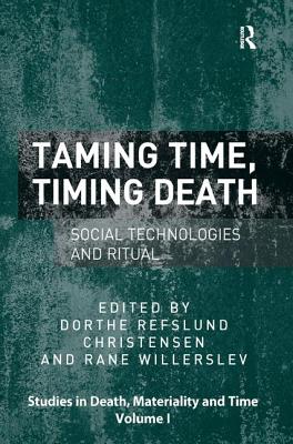 Taming Time, Timing Death