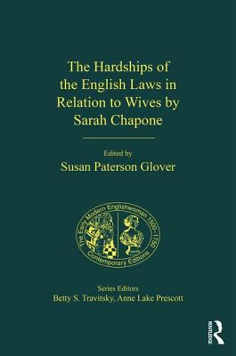 The Hardships of the English Laws in Relation to Wives by Sarah Chapone