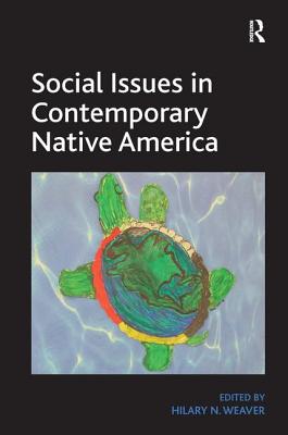 Social Issues in Contemporary Native America