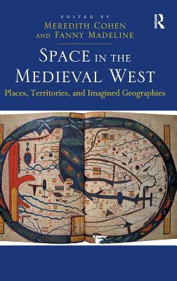 Space in the Medieval West