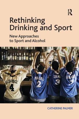 Rethinking Drinking and Sport