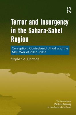 Terror and Insurgency in the Sahara-Sahel Region