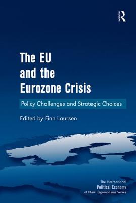 The EU and the Eurozone Crisis