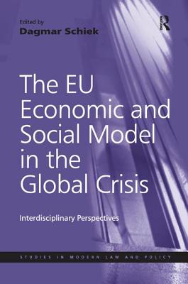 The EU Economic and Social Model in the Global Crisis