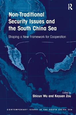 Non-Traditional Security Issues and the South China Sea