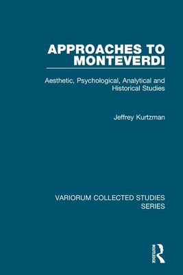 Approaches to Monteverdi