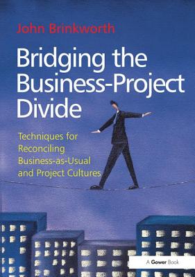 Bridging the Business-Project Divide