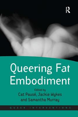 Queering Fat Embodiment