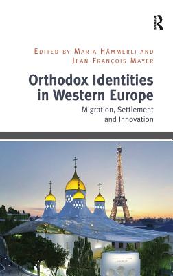 Orthodox Identities in Western Europe