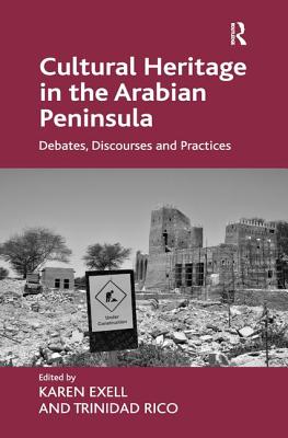 Cultural Heritage in the Arabian Peninsula