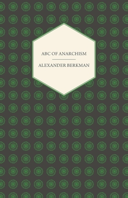 ABC of Anarchism