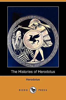 The Histories of Herodotus (Dodo Press)