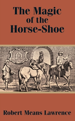 The Magic of the Horse-Shoe