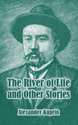 The River of Life and Other Stories