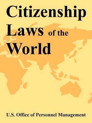 Citizenship Laws of the World