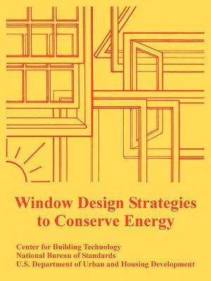 Window Design Strategies to Conserve Energy