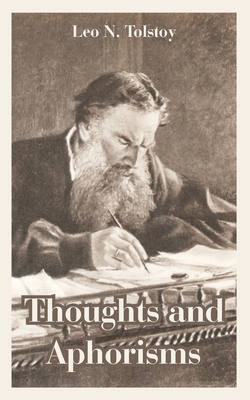 Thoughts and Aphorisms