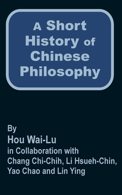 A Short History of Chinese Philosophy