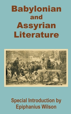 Babylonian and Assyrian Literature