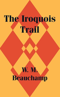 The Iroquois Trail