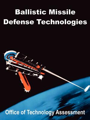 Ballistic Missile Defense Technologies