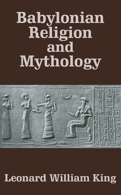 Babylonian Religion and Mythology