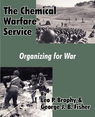 The Chemical Warfare Service