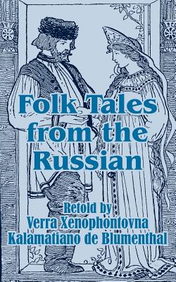 Folk Tales from the Russian