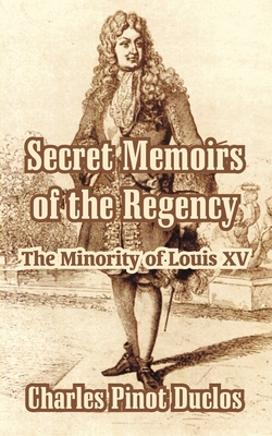 Secret Memoirs of the Regency