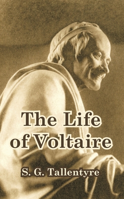 The Life of Voltaire