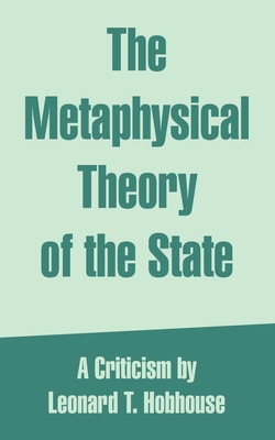 The Metaphysical Theory of the State