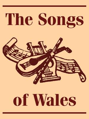 The Songs of Wales