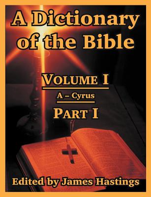 A Dictionary of the Bible