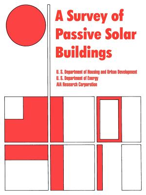 A Survey of Passive Solar Buildings