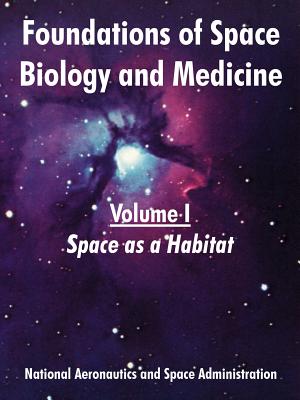 Foundations of Space Biology and Medicine