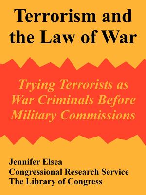 Terrorism and the Law of War