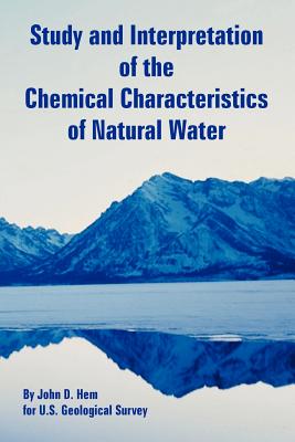 Study and Interpretation of the Chemical Characteristics of Natural Water