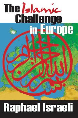 The Islamic Challenge in Europe