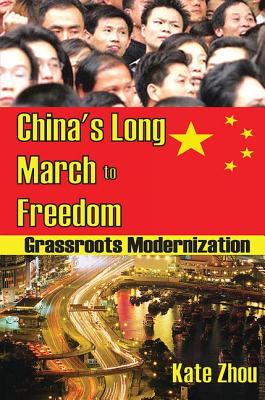 China's Long March to Freedom