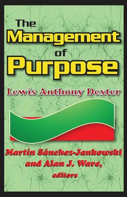 The Management of Purpose