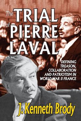 The Trial of Pierre Laval